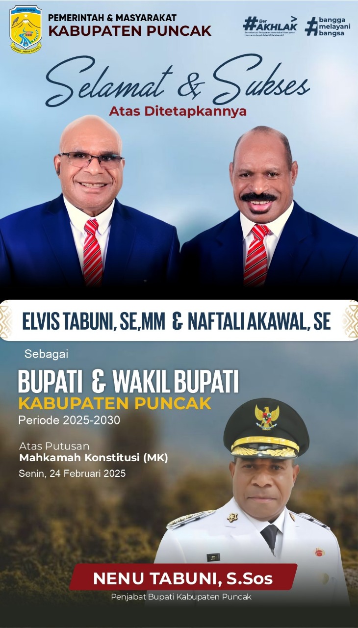 SELAMAT DAN SUKSES ATAS PUTUSAN MAHKAMA KONSTITUSI UNTUK PENETAPAN BUPATI DAN WAKIL BUPATI PUNCAK